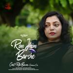 Rim Jhim Barshe