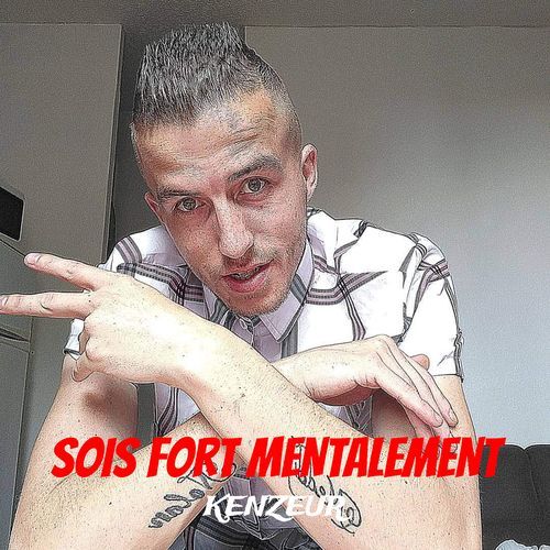 SOIS FORT MENTALEMENT cover art