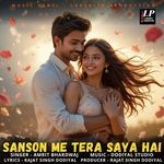 Sanson Me Tera Saya Hai