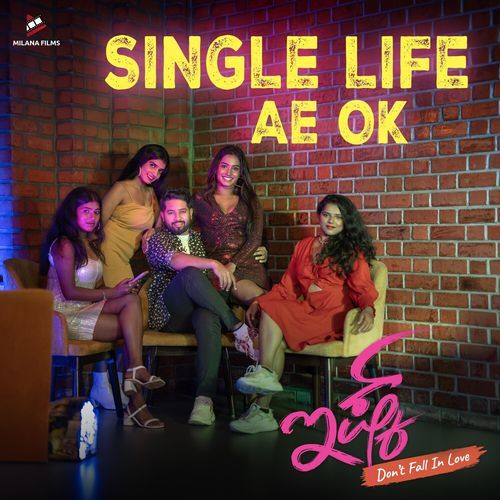 Single Life Ae Ok (From "Ishq - Dont Fall In Love") (Original Motion Picture Soundtrack)