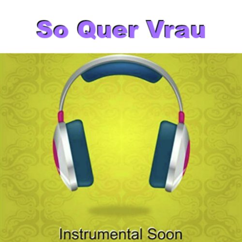 So Quer Vrau_poster_image