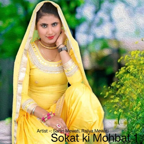 Mohbat Sokat Ki Mohbat 1 (Original) Songs Download - Free Online Songs @ JioSaavn