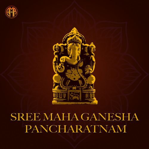 Sree Maha Ganesha Pancharatnam