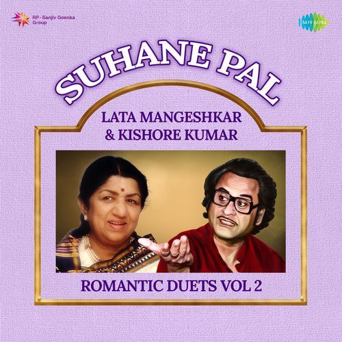 Suhane Pal - Lata Mangeshkar & Kishore Kumar Romantic Duets Vol 2