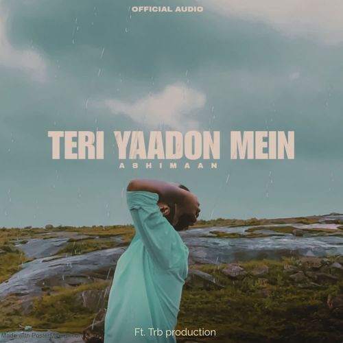 TERI YAADON MEIN