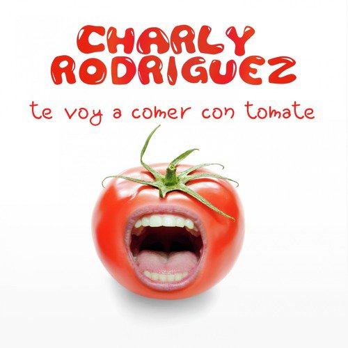 Te Voy a Comer Con Tomate_poster_image