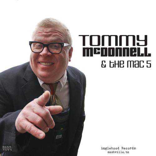 Tommy McDonnell & the Mac 5