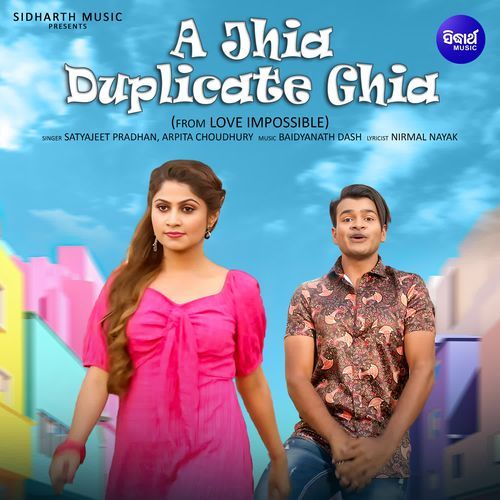 A Jhia Duplicate Ghia (From "Love Impossible")