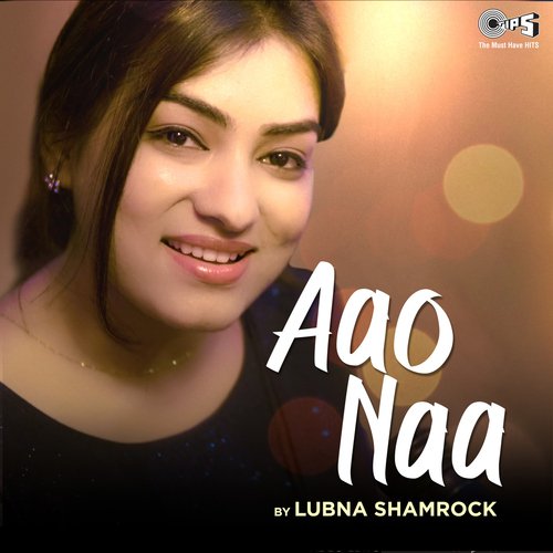 Aao Naa (Cover Version) (Cover Version)