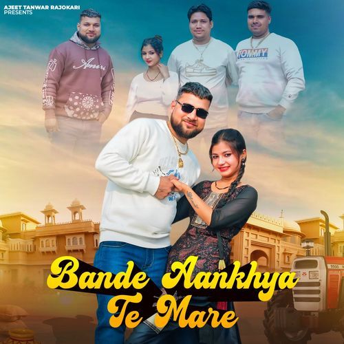 Bande Aankhya Te Mare