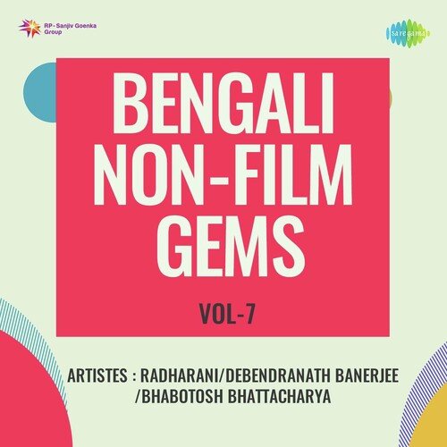 Bengali Non - Film Gems Vol - 7