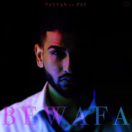 Bewafa (feat. Pav Dharia)