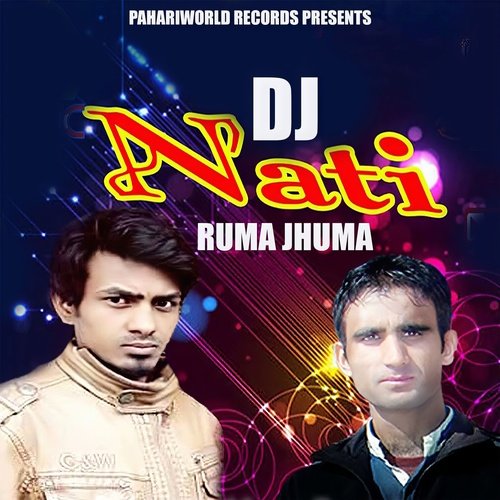 DJ NAATI RUMA JHUMA