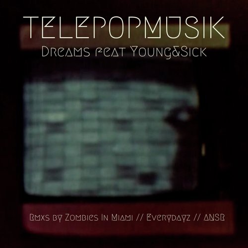 Dreams (Remixes)