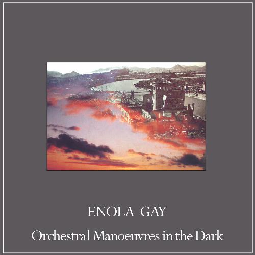 Enola Gay (Remixes)