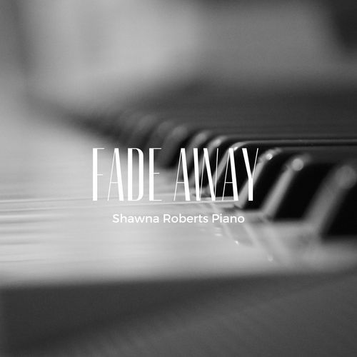Fade Away