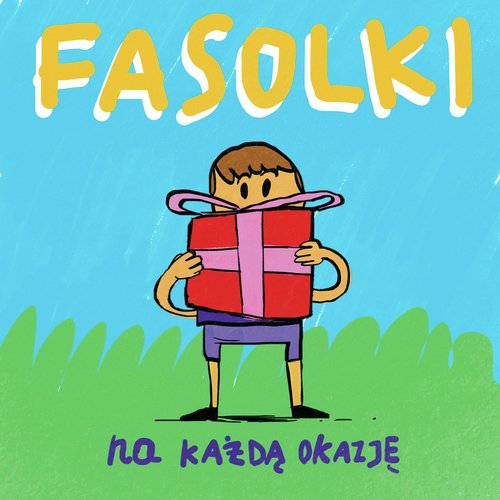 Fasolki na każdą okazję