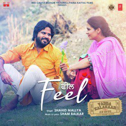 Feel (From &quot;Vadda Kalakaar&quot;)-R18GATVbGlk