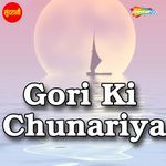 Gori Ki Chunariya