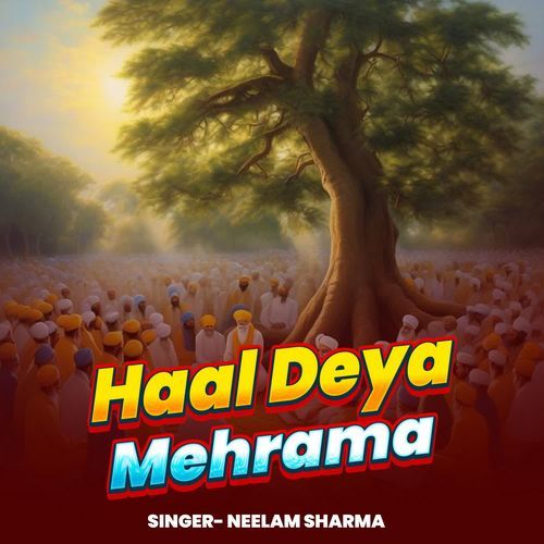 Haal Deya Mehrama