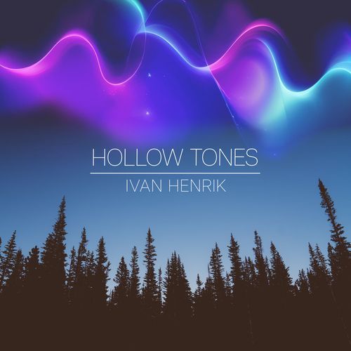 Hollow Tones