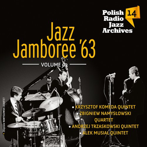 Jazz Jamboree &#039;63, Vol. 3 - Polish Radio Jazz Archives, Vol. 14