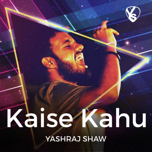 Kaise Kahu_poster_image