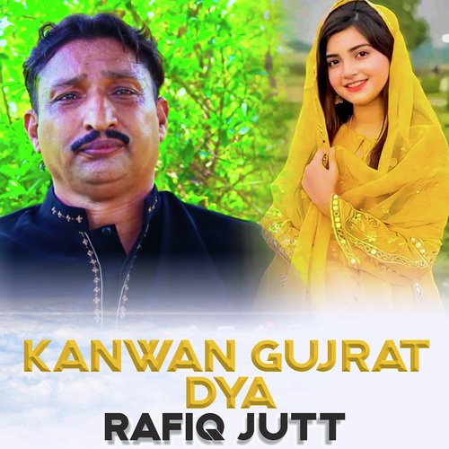 Kanwan Gujrat dya