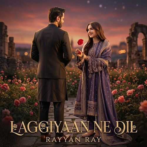 Laggiyaan Ne Dil