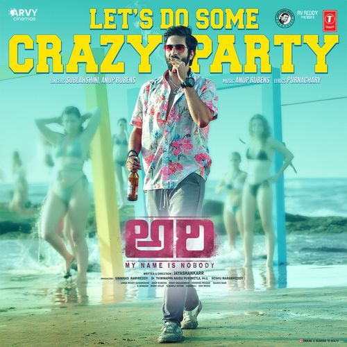 Let’S Do Some Crazy Party [From "Ari (My Name Is Nobody)"]