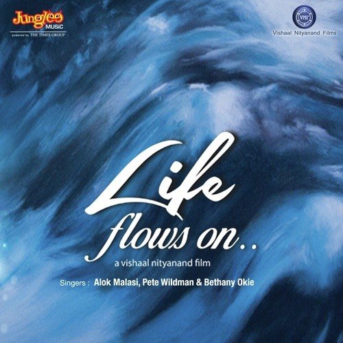 Life Flows On (Male)