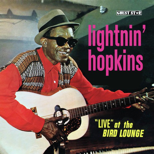 Lightnin&#039; Hopkins &quot;Live&quot; At the Bird Lounge