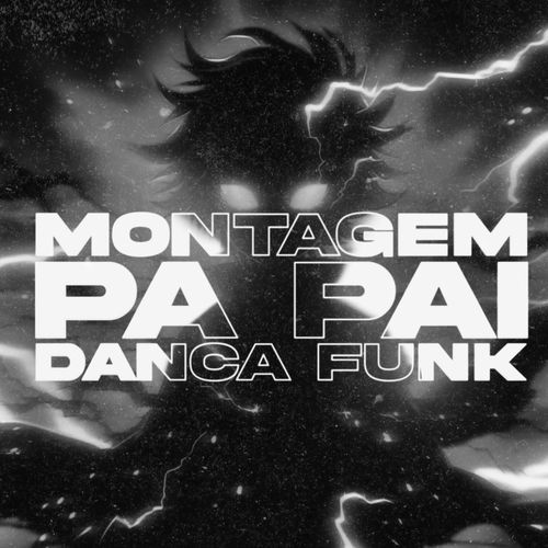 MONTAGEM PA PAI DANÇA FUNK (Speed)_poster_image