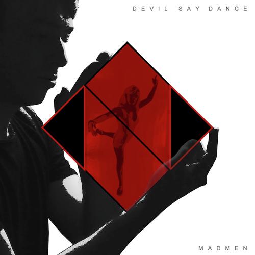 Devil Say Dance