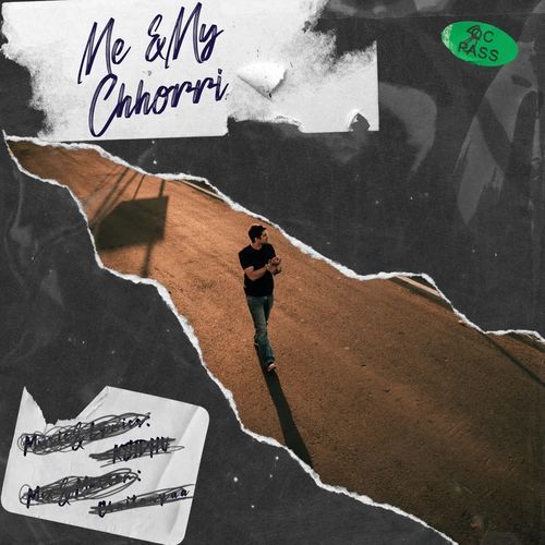 Me & My Chhorri