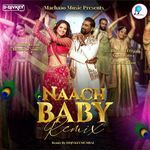 Naach Baby (Remix)