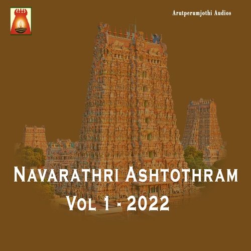 Navarathri Ashtothram Vol 1 - 2022