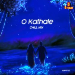 O Kathale - Chill Mix-LzoDYxgGRQE