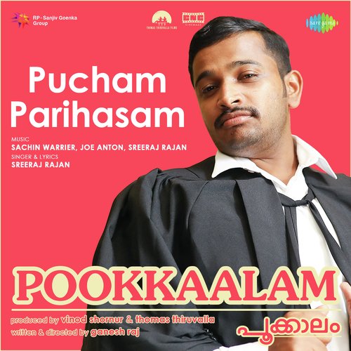Pucham Parihasam (From "Pookkaalam")