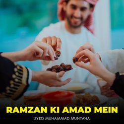 Ramzan ki Amad Mein