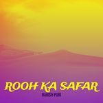 Rooh Ka Safar