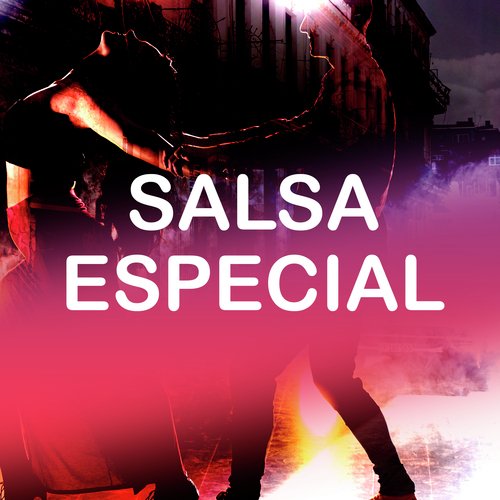 Salsa Raï Lyrics Salsa Especial Only on JioSaavn