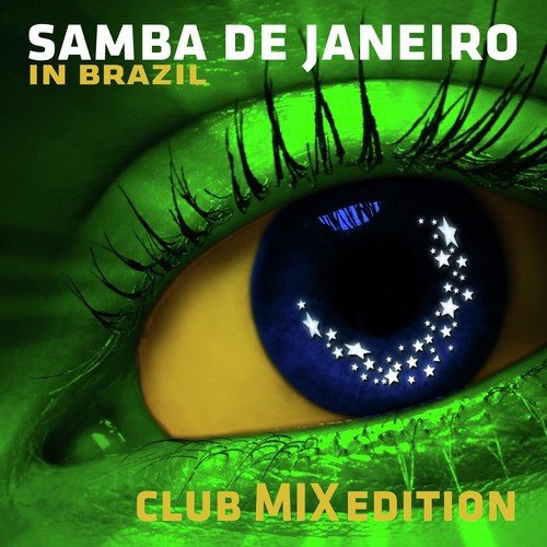 Samba De Janeiro - Song Download from Samba de Janeiro in Brazil