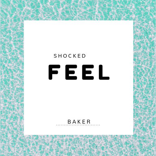 Shocked Feel_poster_image