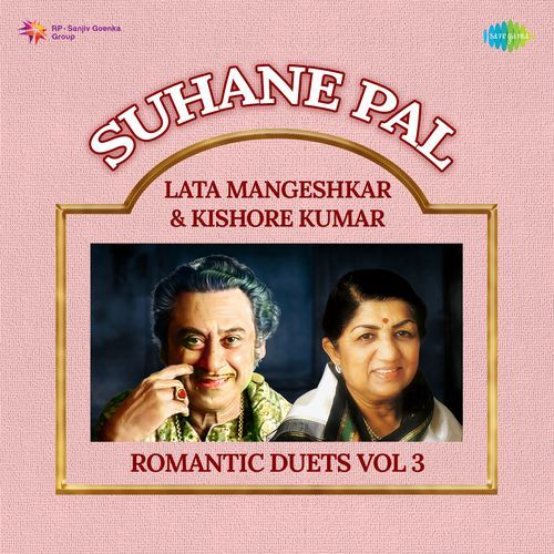 Suhane Pal - Lata Mangeshkar & Kishore Kumar Romantic Duets Vol 3