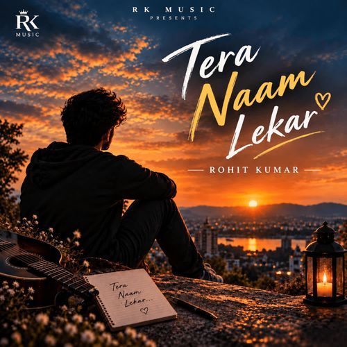 Tera Naam Lekar (Unplugged)