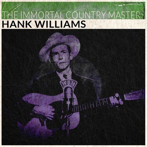 The Immortal Country Masters (Remastered)