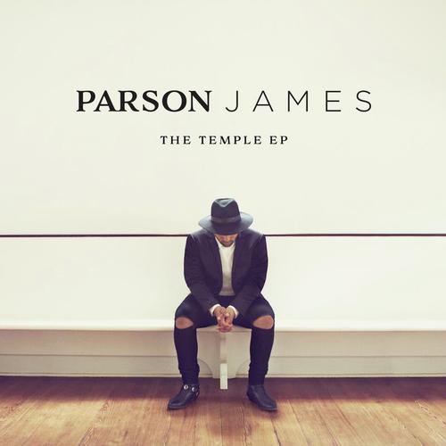 Parson james the temple ep download m4a 1