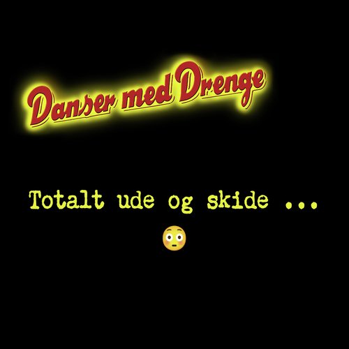 Totalt ude og skide_poster_image