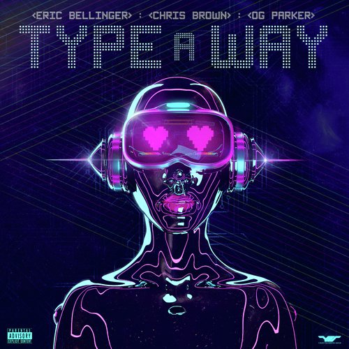 Type a Way (feat. Chris Brown & OG Parker)_poster_image